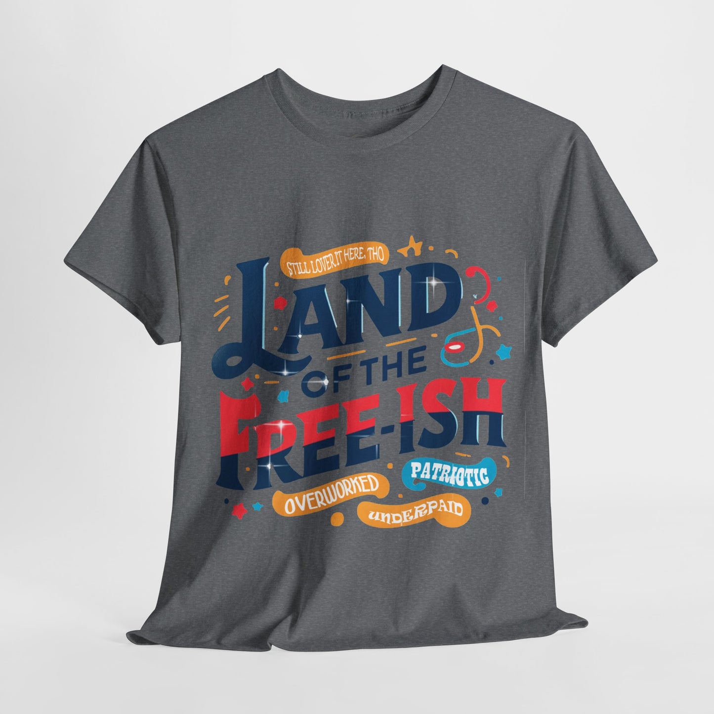 A Comedic Take on Freedom | Heavy Cotton Tee