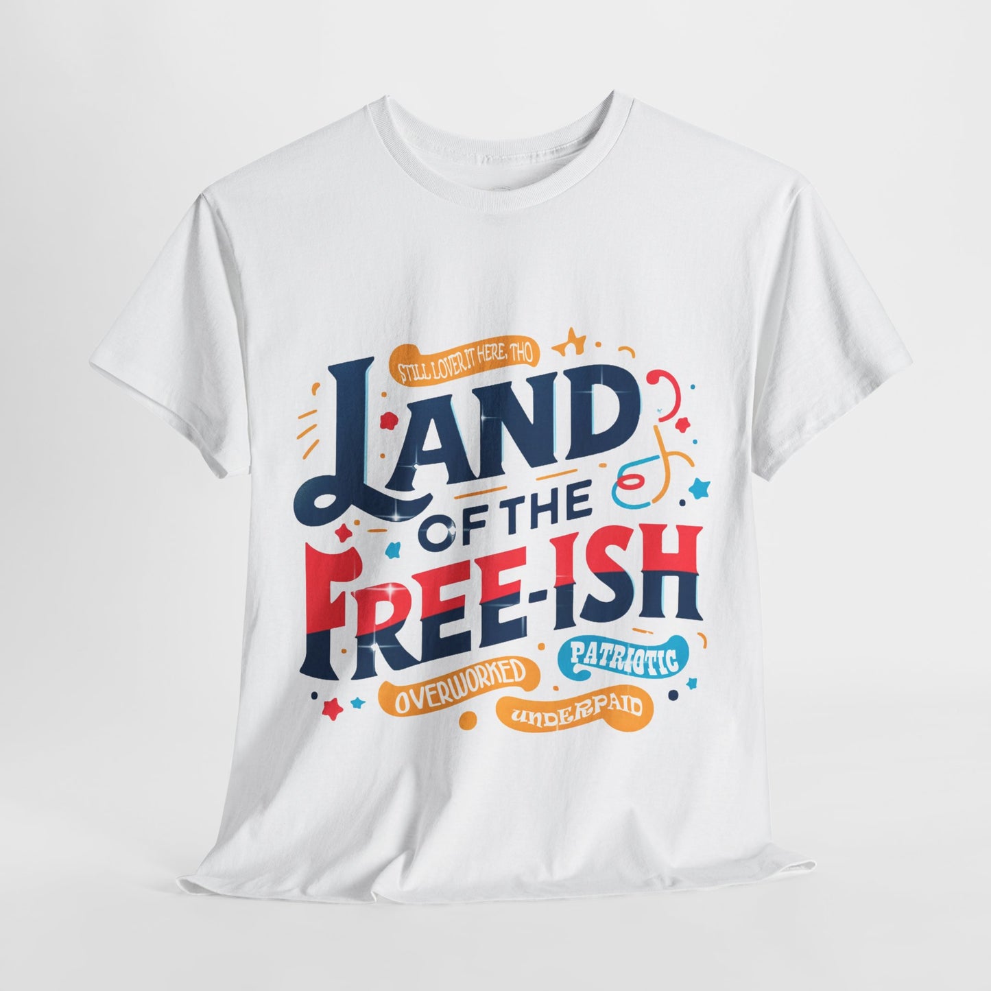 A Comedic Take on Freedom | Heavy Cotton Tee